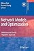 Network Models and Optimization: Multiobjective Genetic Algorithm Approach (Decision Engineering)
