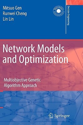 Network Models and Optimization: Multiobjective Genetic Algorithm Approach (Decision Engineering)