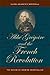 The Abbé Grégoire and the French Revolution by Alyssa Goldstein Sepinwall