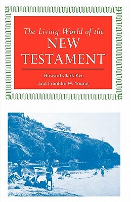 The Living World of the New Testament (Paperback)