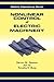 Nonlinear Control of Electric Machinery (Automation and Control Engineering)