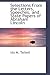 Selections from the Letters, Speeches, and State Papers of Abraham Lincoln