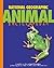 National Geographic Animal Encyclopedia by National Geographic Society