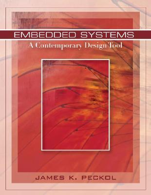 Embedded Systems: A Contemporary Design Tool