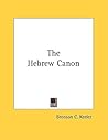 The Hebrew Canon The Hebrew Canon