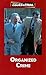 Organized Crime (Issues on Trial)