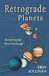 Retrograde Planet...