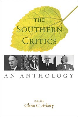 The Southern Critics: An Anthology (Paperback)