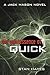 The Quintessence of Quick by Stan Hayes