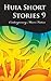 Huia Short Stories 9 by Huia Publishers