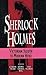 Sherlock Holmes: Victorian Sleuth to Modern Hero