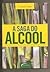 A Saga do Álcool