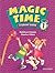 Magic Time 1: Student Book