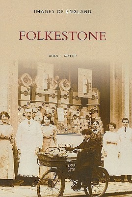 Folkestone (Images of England)