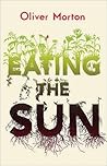 Eating the Sun: H...