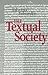 The Textual Society (Toronto Studies in Semiotics and Communication)
