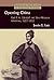 Opening China: Karl F.A. Gützlaff and Sino-Western Relations, 1827-1852 (Studies in the History of Christian Missions (SHCM))