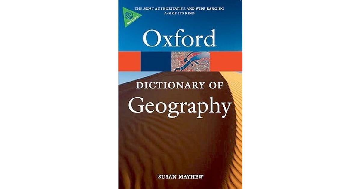 A Dictionary of Geography by Susan Mayhew