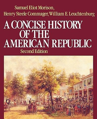 A Concise History of the American Republic (Paperback)