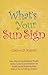 What's your Sun Sign? by Chetan D. Narain