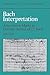 Bach Interpretation by John  Butt