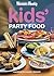 Creative Food: Kids Party Food