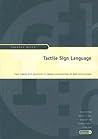 Tactile Sign Language (Signum Verlag): Turn taking and Questions in Signed Conversations of Deaf-Blind People (International Studies on Sign Language and Communication of the Deaf,Volume 38)