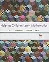 Helping Children Learn Mathematics by Robert E. Reys
