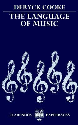The Language of Music (Clarendon Paperbacks)