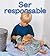 Ser Responsable (Mi Primer Paso Al Mundo)