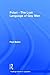 Polari - The Lost Language of Gay Men by Paul Baker
