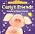 Curly's Friends (Touchy-feely Board Books)