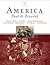 America Past and Present, Brief Edition, Combined Volume (7th... by Robert A. Divine