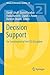 Decision Support: An Examination of the DSS Discipline (Annals of Information Systems, 14)