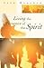Living the Presence of the Spirit by Jack Haberer