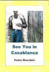 See You in Casablanca (Trilogy of Dark Love, #2)