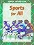 Sports for All (Junior Adventure)
