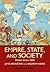 Empire, State, and Society: Britain since 1830