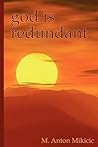 God Is Redundant