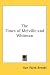 The Times of Melville and W...
