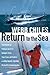 Return to the Sea: From Bos...