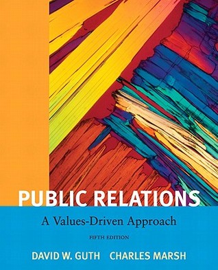 Public Relations: A Value Driven Approach (5th Edition)
