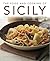 The Food and Cooking of Sic...