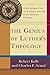 The Genius of Luther's Theology by Robert Kolb