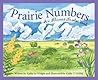Prairie Numbers: An Illinois Number Book Prairie Numbers: An Illinois Number Book
