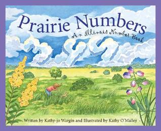 Prairie Numbers: An Illinois Number Book (Hardcover)