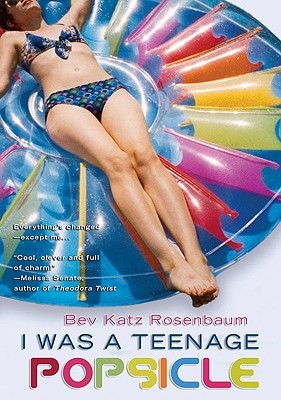 Capa do Livro I Was a Teenage Popsicle