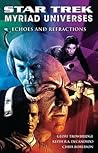 Echoes and Refractions (Star Trek: Myriad Universes, #2)