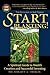 Start Planting: A Spiritual Guide to Wealth Creation and Successful I