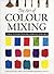 The Art of Colour Mixing